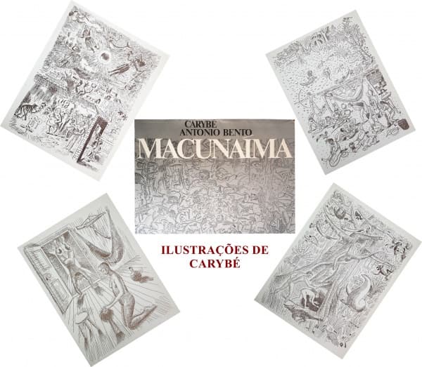 CARYBÉ. - "MACUNAÍMA: Ilustrações do Mundo do Herói sem Nenhum Caráter". São Paulo: Ed. da Universidade de São Paulo, 1979. OBRA RICAMENTE ILUSTRADA COM DESENHOS DE CARYBÉ. Comentários de ANTONIO BENTO. Livro em bom estado de conservação; bordas amareladas e com pontos de oxidação em função do tempo; capa dura com sobrecapa desgastada em função do tempo. 100 pp. — CARYBÉ
