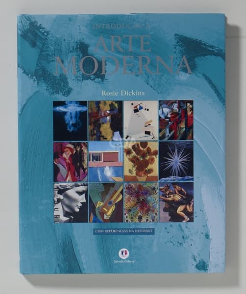 Livro - Introdução a Arte Moderna - de Rosie Dickins - Editora Ciranda Cultural - 96p - Ricamente i — Não identificado