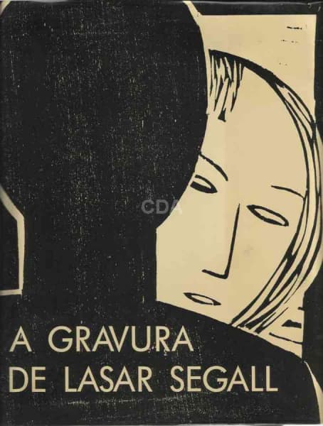 Vera d`Horta e Marcelo Araujo - A gravura de Lasar Segall - 1988 - MINC / Museu Lasar Segall. Xilog — Não identificado
