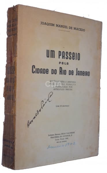 Livro: Um Passeio pela Cidade do Rio de Janeiro, de Joaquim Manuel de Macedo, ano 1942, sem capa, no — Não identificado