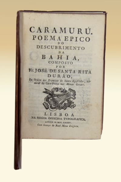 Durão, José de Santa Rita. Caramurú. Poema Epico do descobrimento da Bahia, composto por Fr. José de — Não identificado