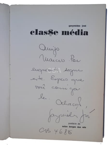 Livro,Classe média,De,Ganymédes José,com dedicatória do autor,ano 1973,desenho do autor,Edt grafica — Não identificado
