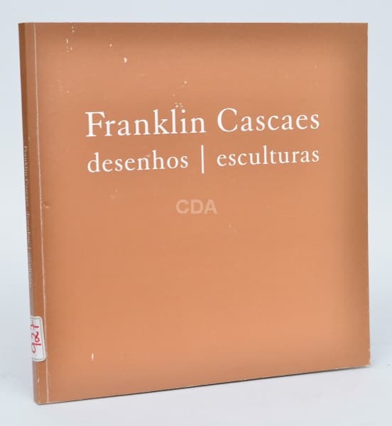 LIVRO - "FRANKLIN CASCAES DESENHOS/ ESCULTURAS" - 2010. — Não identificado