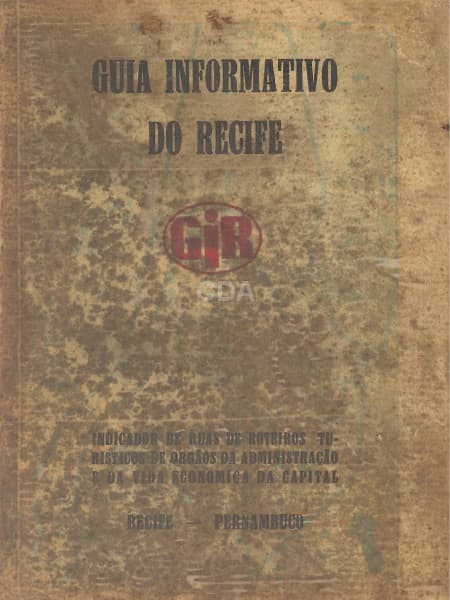 Guia: Guia Informativo do Recife. Indicador de ruas de roteiros turísticos de Órgãos da Administraçã — Não identificado