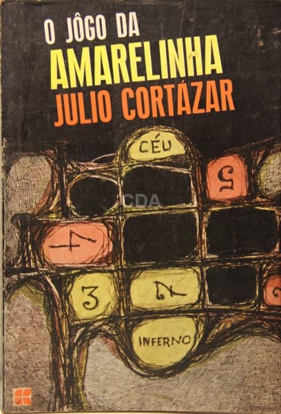 O Jogo da Amarelinha. Julio Cortazar. Segunda edição. Editora Civilização brasileira. — Não identificado