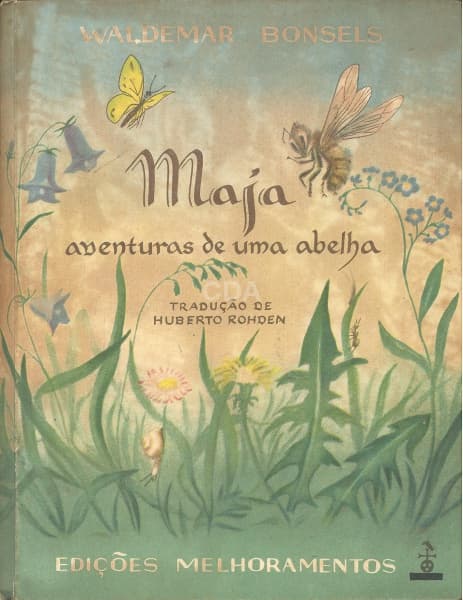 Livro: BONSELS, Waldemar. Maja: Aventuras de uma abelha. Para crianças pequenas e grandes. Tradução — Não identificado