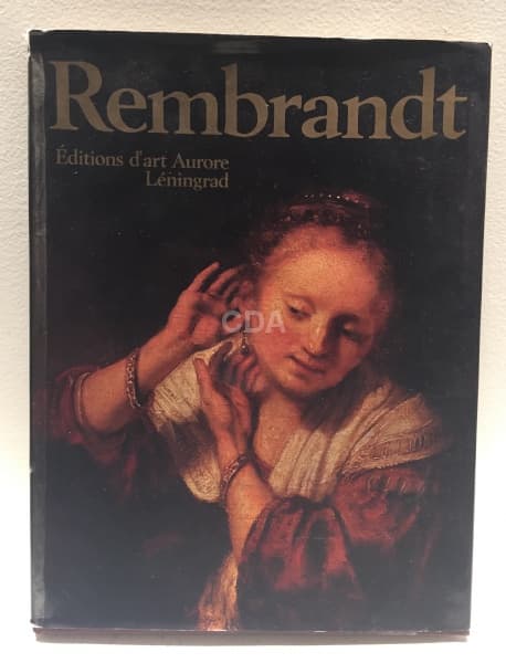 LIVRO DE ARTE - "REMBRANDT, ÉDITIONS D'ART AURORE LÉNINGRAD", EM FRANCÊS E CAPA DURA. — Não identificado