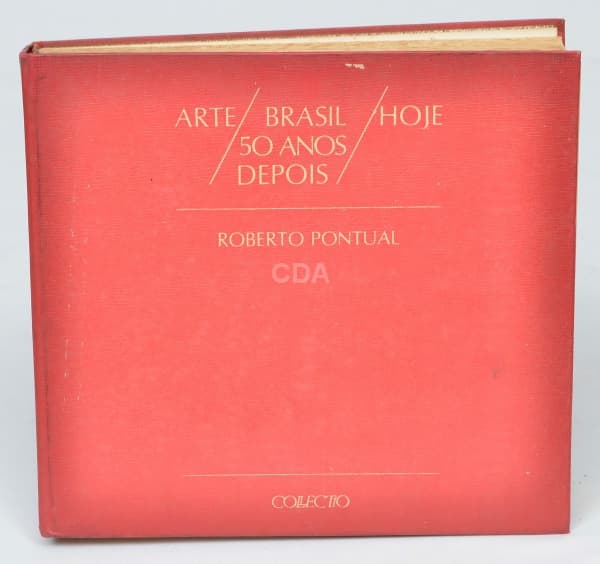 LIVRO - "ARTE/BRASIL/HOJE - 50 Anos Depois", Roberto Pontual - Autografado de próprio punho; — Não identificado