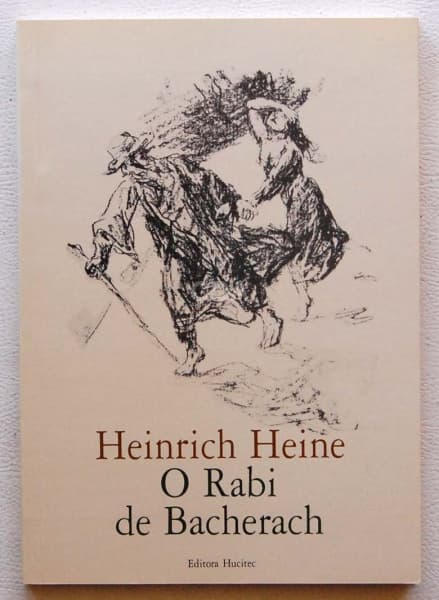 Livro - "O Rabi de Bacherach", Heinrich Heine, Editora Hucitec, 1992, capa brochura, 144 páginas, be — Não identificado