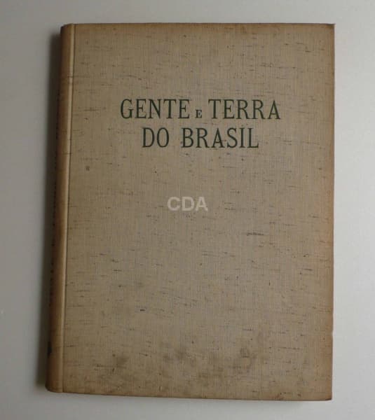 livro - Gente e Terra do Brasil, Erich Eichner (org.), Livraria Kosmo Editora, ilustrado em p/b, te — Não identificado