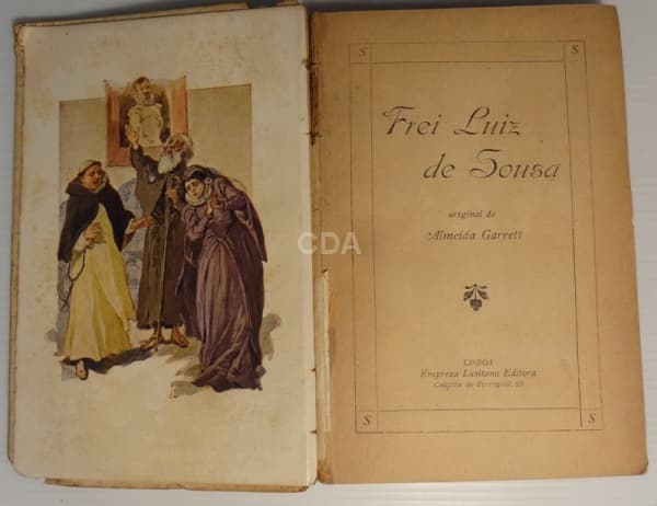 Frei Luiz de Sousa Almeida Garrett Lisboa, ano n/d. Empresa Lusitana editora. — Não identificado