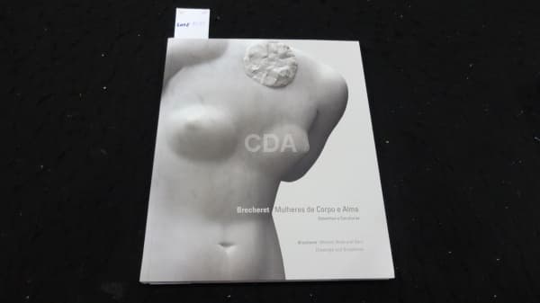 Catálogo: PECCININI, Daisy. Brecheret - Mulheres de Corpo e Alma. Desenhos e Esculturas. 1ª edição. — Não identificado
