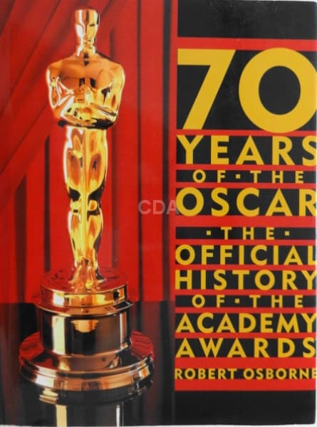 70 YEARS OF - THE OSCAR - THE - OFFICIAL HISTORY OF - THE ACADEMY AWARDS, livro em inglês com 384 pá — Não identificado