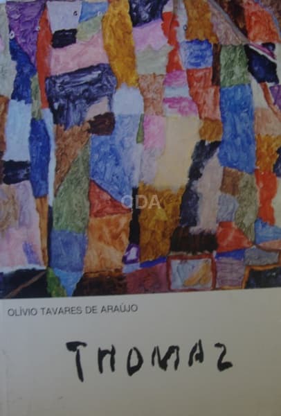 Olívio Tavares de Araújo - THOMAZ - Editora Grifo, São Paulo 1980 - 29 x 21 cm — Não identificado