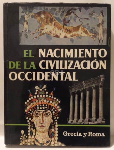 EL NACIMENTO DE LA CIVILIZACIÓN OCCIDENTAL. GRECIA Y ROMA 360 PP MUITO BEM ILUSTRADO EM ÓTIMO ESTADO — Não identificado