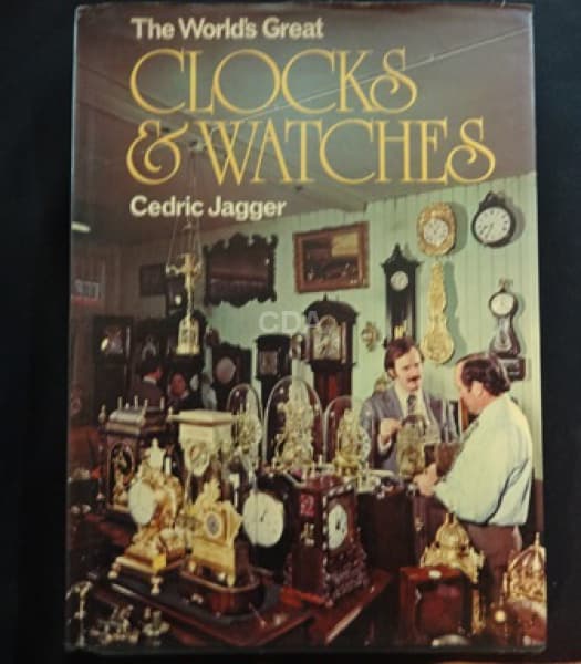 LIVRO - "CLOCKS & WATCHES" por Cedric Jagger - Edição ilustrada. — Não identificado