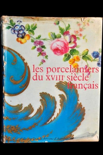 LIVRO - "LES PORCELAINIERS DU XVIIIº SIÈCLE FRANÇAIS", 333p. — Não identificado