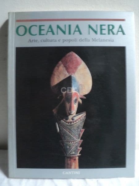 Livro - Oceania Nera - Arte , cultura e popoli della Melanesia. Cantini. 1992. — Não identificado