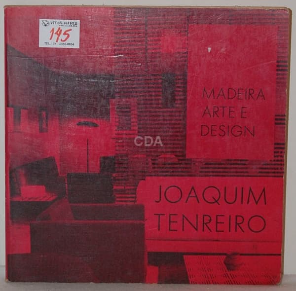 Livro. Joaquim Tenreiro - Madeira Arte e Design - Organizadores Ascanio MMM e Ronaldo do Rego Macedo — Não identificado