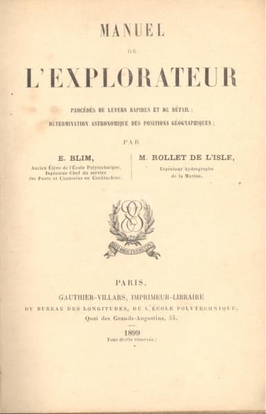 Livro: BLIM, E. e LISLE, M. Rollet de. Manuel de l'Explorateur. Procédés de levers rapides et de — Não identificado