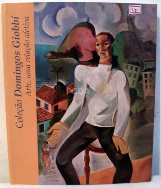 Livro - coleção domingos giobbi - ARTE, uma relação afetiva. 2010 — Não identificado