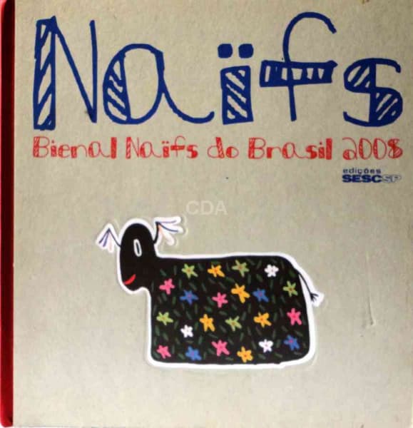 Danilo Santos de Miranda (Apresentação) - Naifs: Bienal Naif do Brasil 2008 - Catálogo - Capa dura. — Não identificado