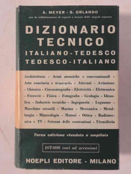 Assunto: Dicionários Estrangeiros - A Meyer-S. Orlando - Dizionario Tecnico ?Italiano-Tedesco-Tedesc — Não identificado