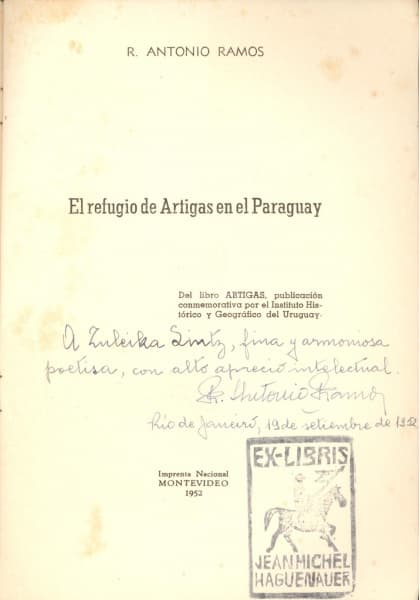 Livreto: RAMOS, R. Antonio. El refugio de Artigas em el Paraguay. Montevideo: Imprenta Nacional, 195 — Não identificado