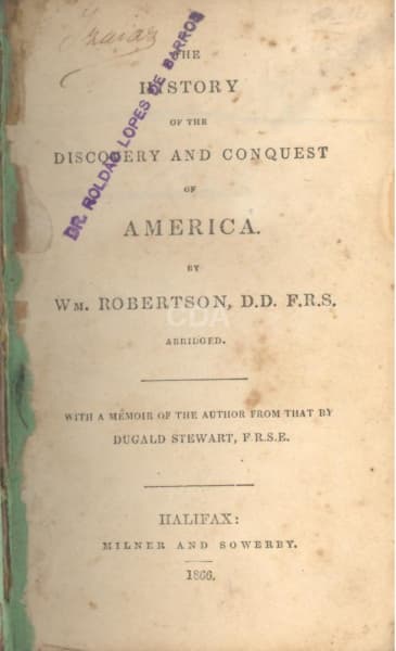 Livro: ROBERTSON. The History of the Discovery and Conquest of America. Halifax: Milner and Sowerby, — Não identificado