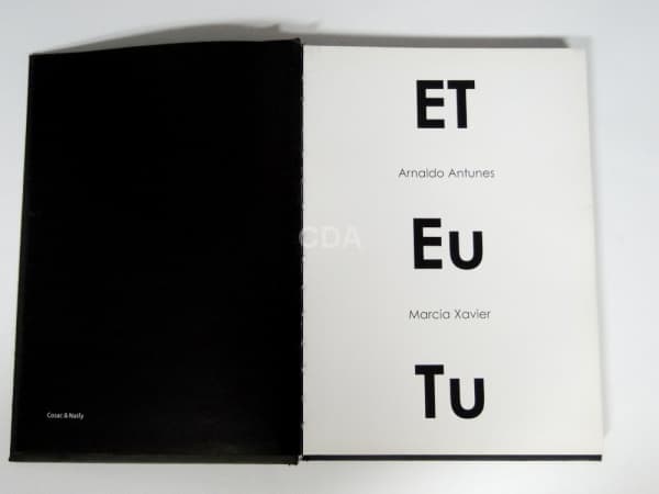 Livro Arte, "ET - EU - TU", capa dura, Arnaldo Antunes e Carlito Carvaliosa, Excelente estad — Não identificado